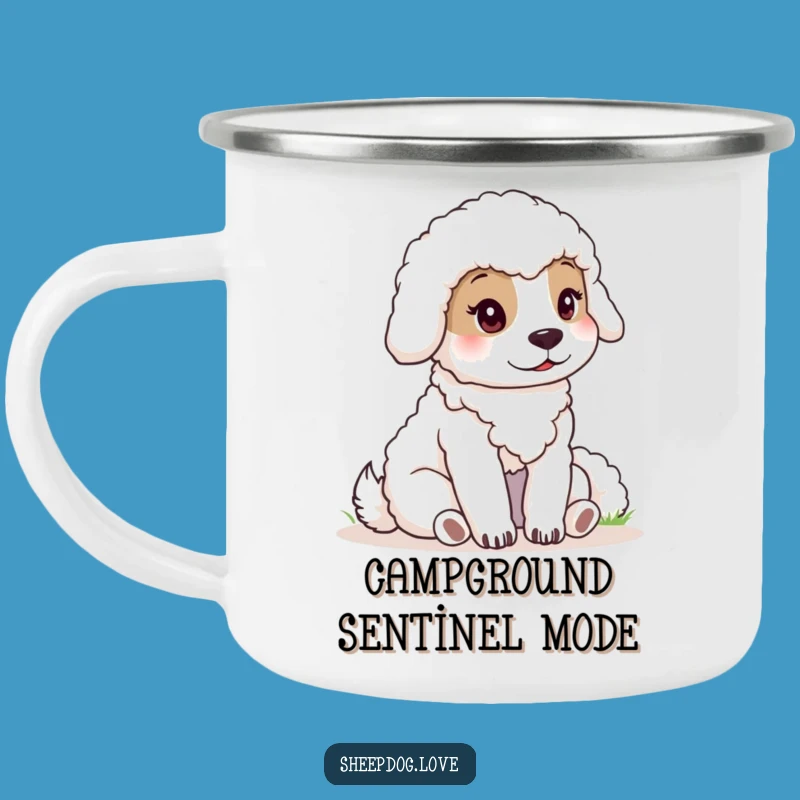 Funny Sheepdog Camping Mug: Calm Guardian Enamel Cup, Outdoor Gift