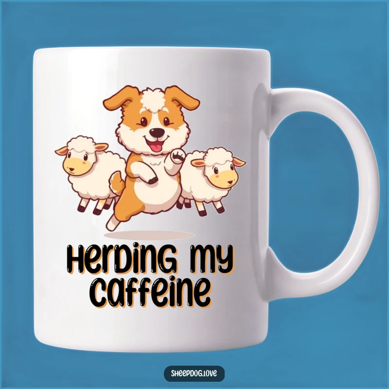 Funny Sheepdog Mug: Swift Maneuver, Perfect Gift for Busy Go-Getters