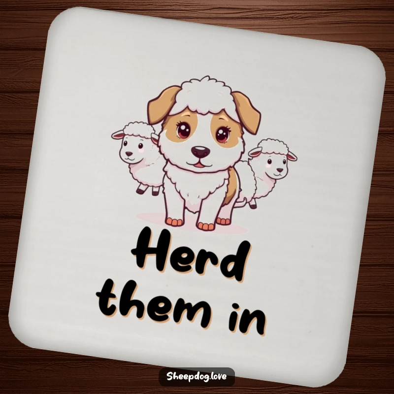 Funny Sheepdog Coasters: A set of coasters featuring a determined sheepdog herding sheep, adding humor to any coffee table.