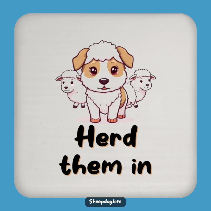 Funny Sheepdog Coasters (Set of 4): Protect Surfaces with Determined Canine Humor!