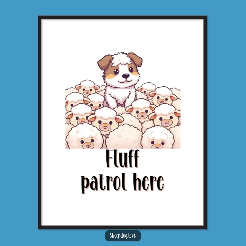 Funny Sheepdog Poster: Artful Herding Dog Watching Fluffy Sheep, Humorous Wall Decor Gift