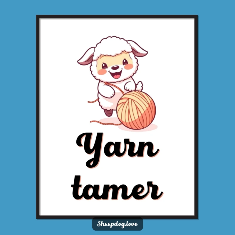 Funny Sheepdog Yarn Ball Poster: Add Playful Canine Charm to Your Walls