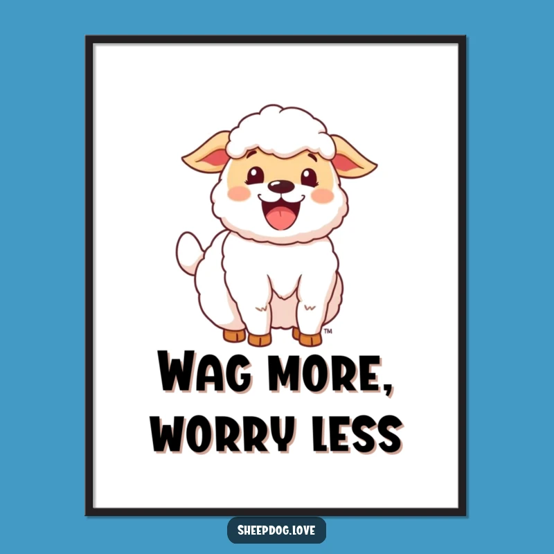 Funny Happy Sheepdog Poster: Enthusiastic Tail Wag Art, Perfect Gift