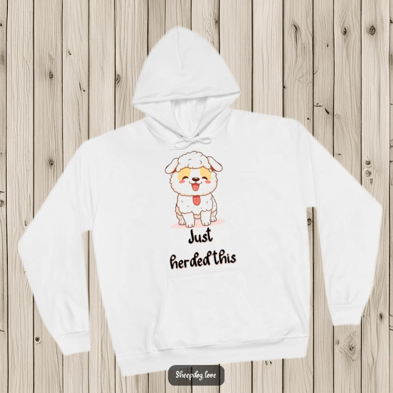 Funny sheepdog hoodie showing a content, panting herding dog, a warm and humorous gift for dog enthusiasts.