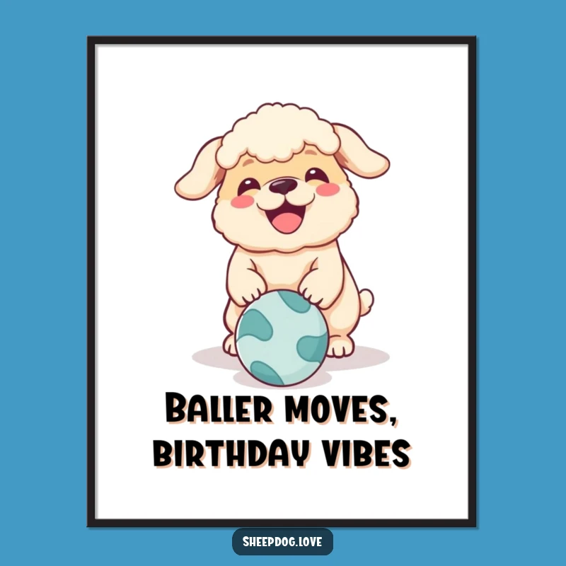 Free Printable Wall Art: Cheerful Sheepdog's Ball Chase - Funny Dog Downloadable