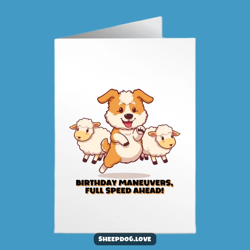 Free Printable Birthday Card: Sheepdog Maneuver, Dog's Skill, Downloadable Gift