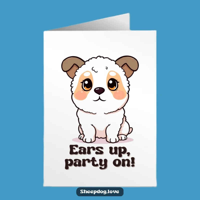 Free Printable Birthday Card: Funny Sheepdog Listening - The Ultimate Downloadable Gift!