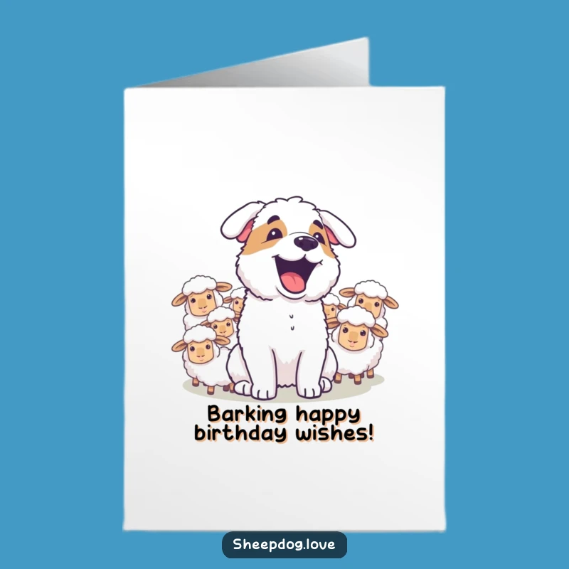 Free Printable Funny Sheepdog Birthday Card: Joyful Bark Downloadable DIY Gift