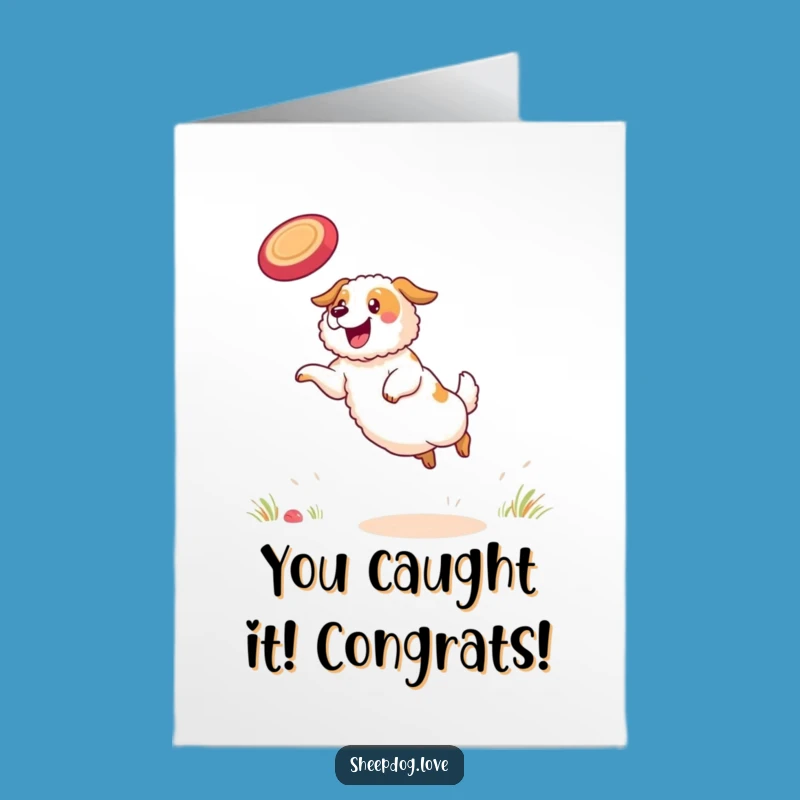 Free Printable Congrats Card: Smiling Sheepdog Frisbee Champ, Downloadable Achievement Celebration