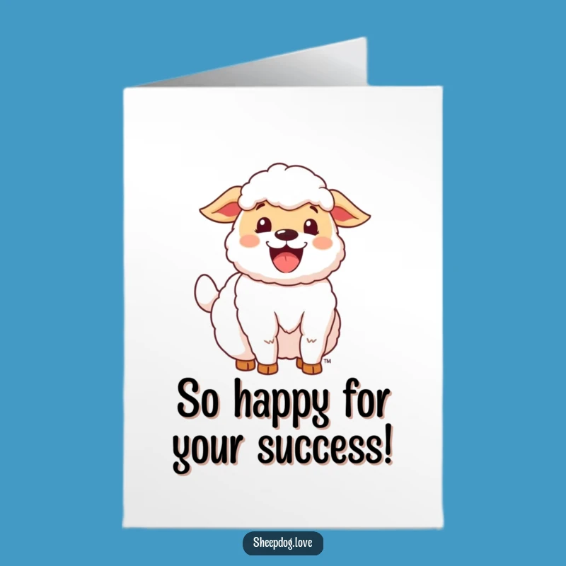 Free Printable Happy Sheepdog Congrats Card - Funny Downloadable Gift for Wins