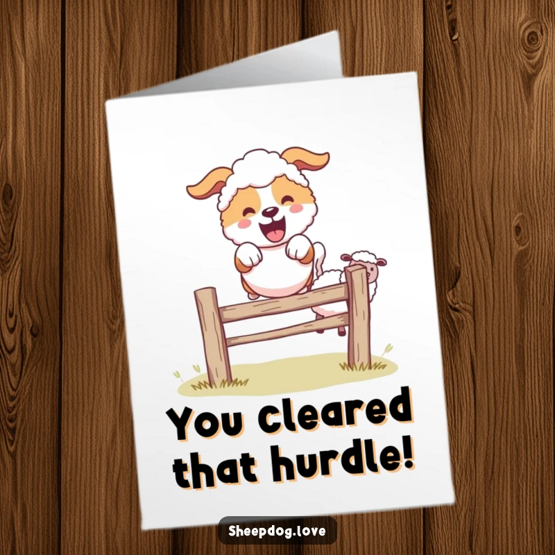 Funny Free Printable Congratulations Card: A joyful sheepdog soaring over a fence, symbolizing a successful leap over challenges.