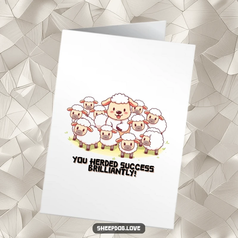 Funny Free Printable Congrats Card: A sheepdog playfully herding a group of fluffy sheep to celebrate.