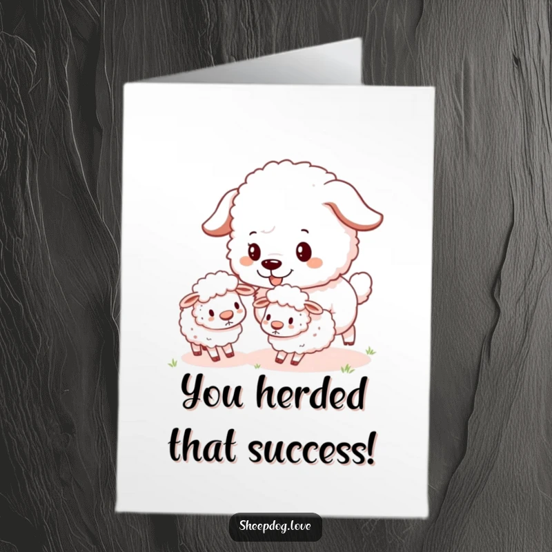 Funny Free Printable sheepdog card herding tiny sheep, conveying congratulations with adorable humor.