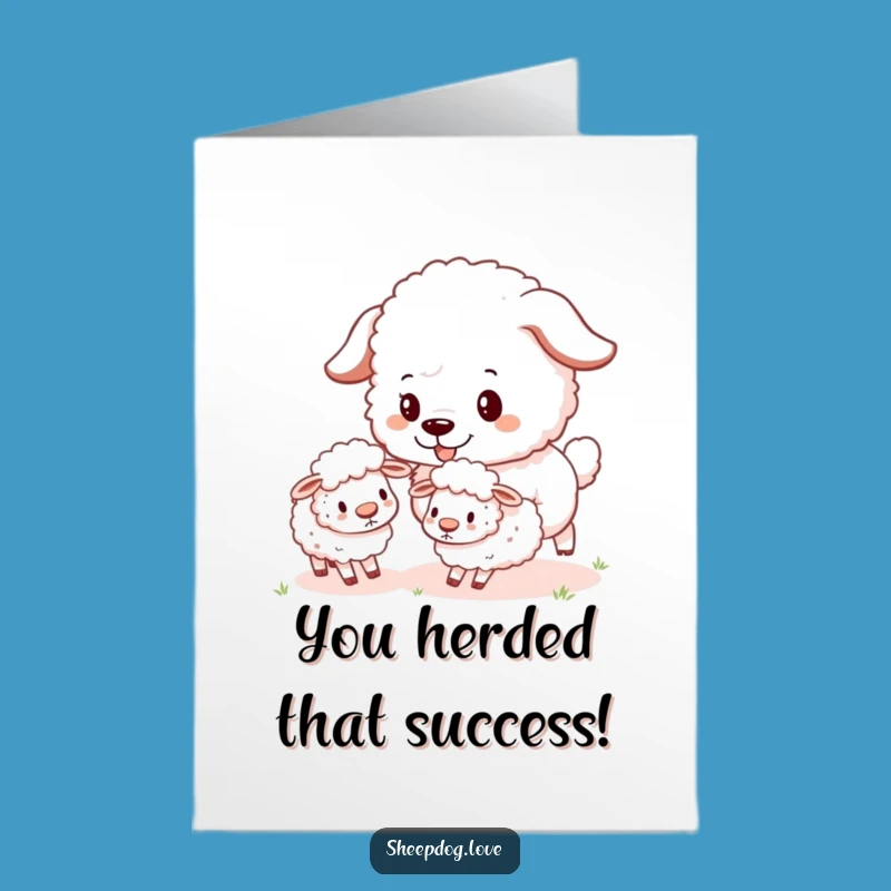 Free Printable Sheepdog Congrats Card - Funny Downloadable Gift for Achievements