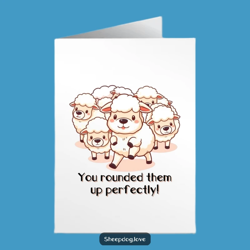 Free Printable Congrats Card: Funny Sheepdog Herding, Downloadable Achievement Gift