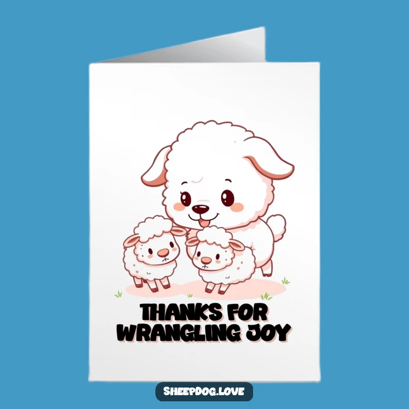 Free Printable Sheepdog Thank You Card - Funny Downloadable Gift for Gratitude