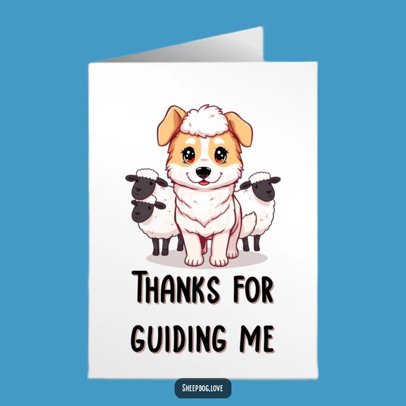 Free Printable Thank You Card: Determined Sheepdog, Funny Downloadable Gift