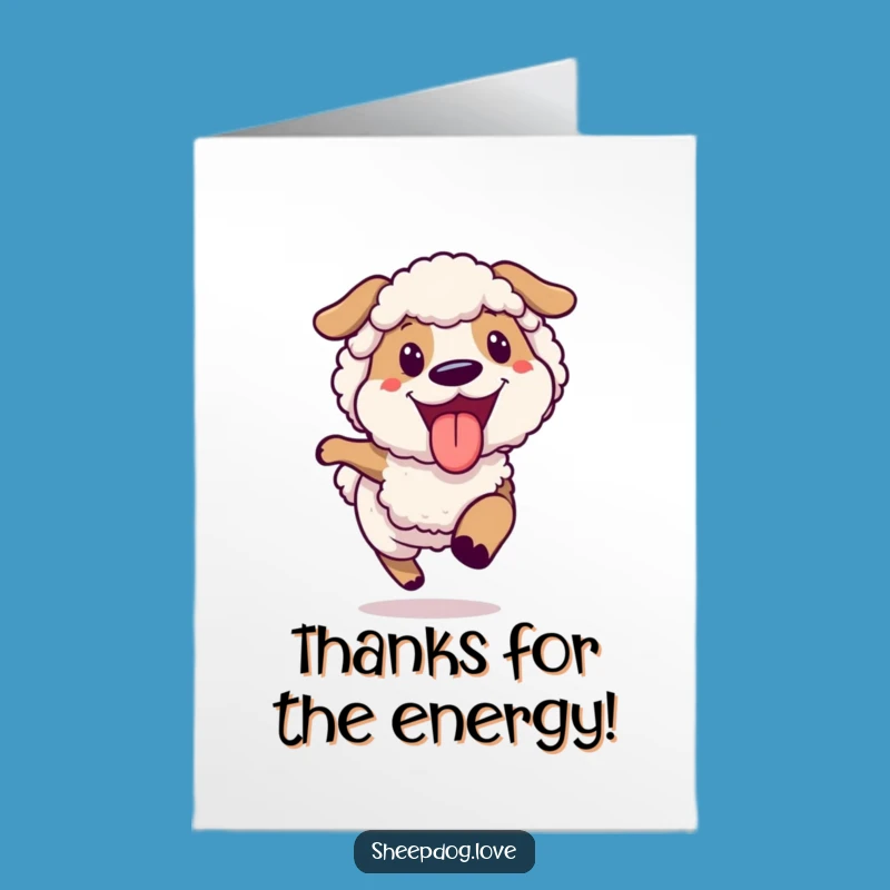 Free Printable Thank You Card: Joyful Sheepdog - Playful Downloadable Dog Gift