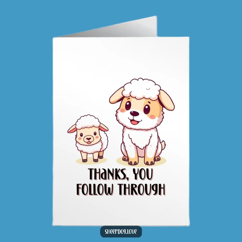 Free Printable Thank You Sheepdog Card - Pleased Follower
