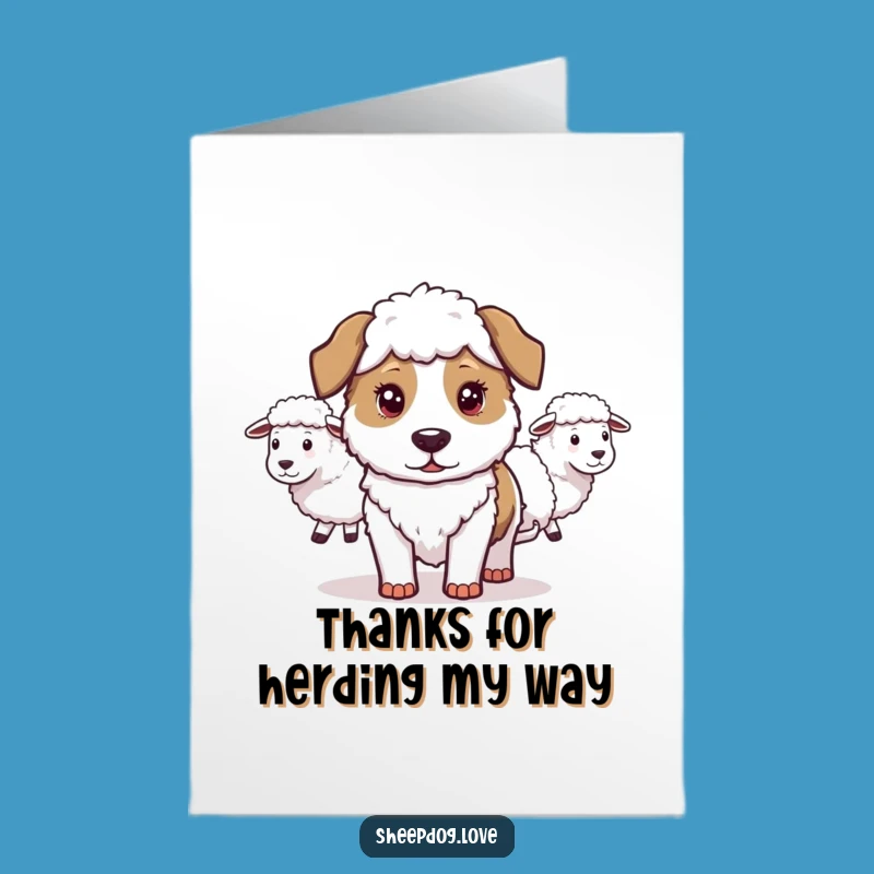 Free Printable Thank You Card: Sheepdog Expressing Gratitude with a Heartwarming, Funny Message!