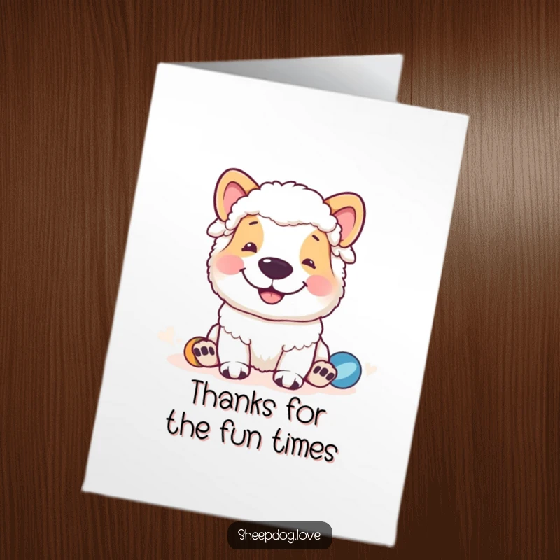 Funny Free Printable Thank You Card: A sheepdog with a wide, friendly grin overseeing playtime, a delightful downloadable gift.