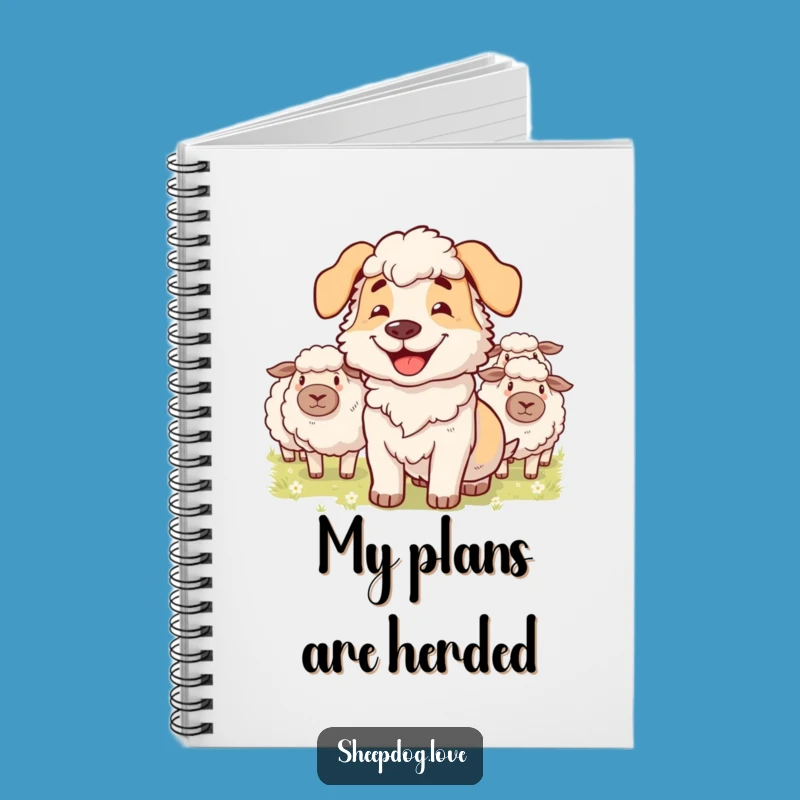 Funny Sheepdog Herder Notebook - Organize Your Thoughts with a Grin