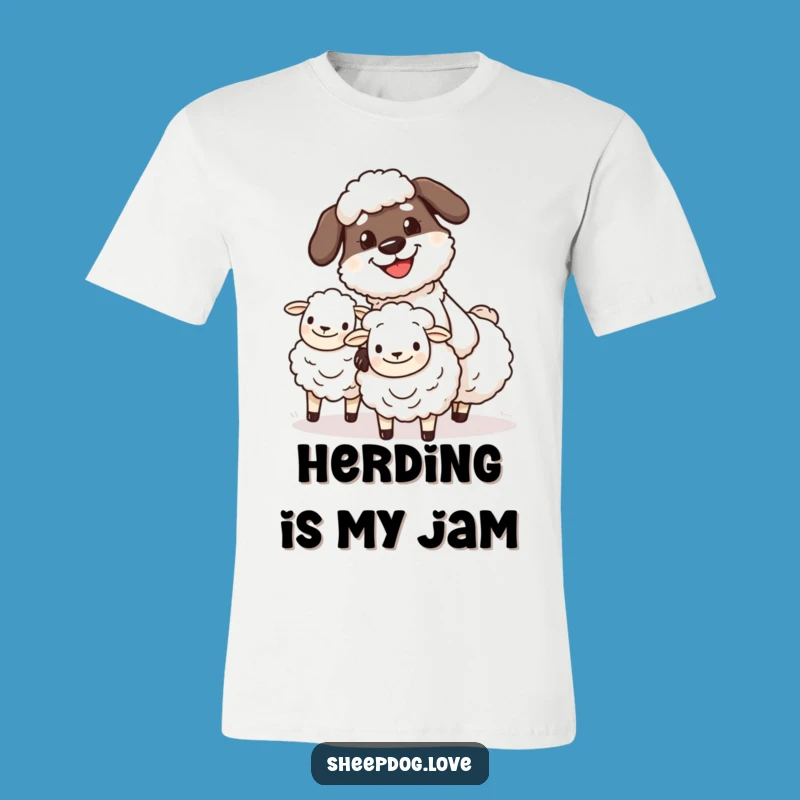 Funny Sheepdog Herder T-Shirt: Grinning Character, Hilarious Dog Lover Gift