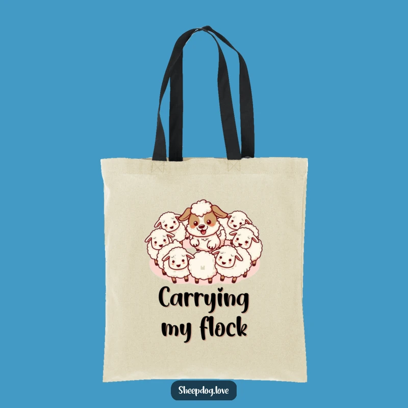Funny Sheepdog Herding Tote Bag - Hilarious Gift for Carrying Cute Things
