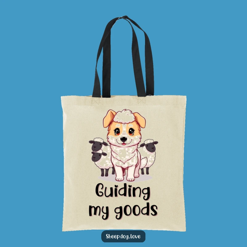 Determined Sheepdog Guiding Tote Bag: Carry Your Purpose Proudly